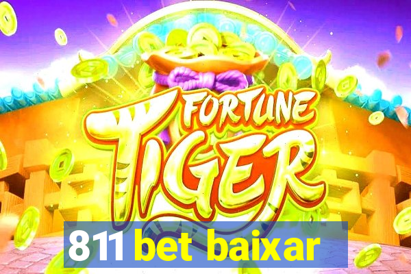 811 bet baixar