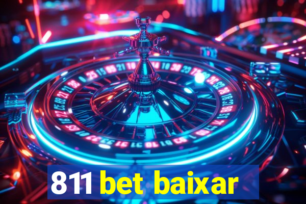 811 bet baixar