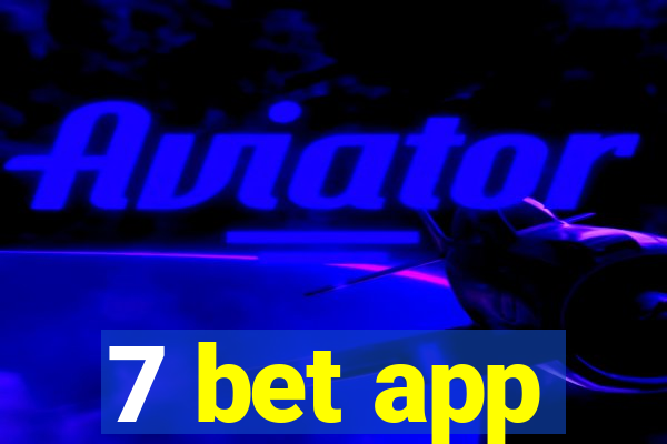 7 bet app