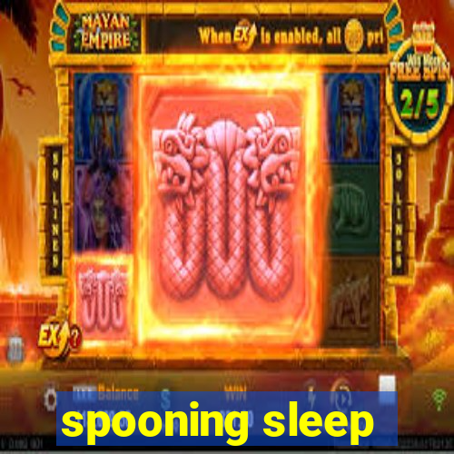 spooning sleep