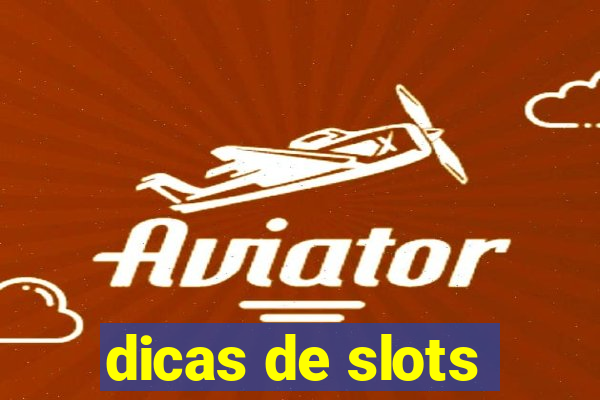 dicas de slots