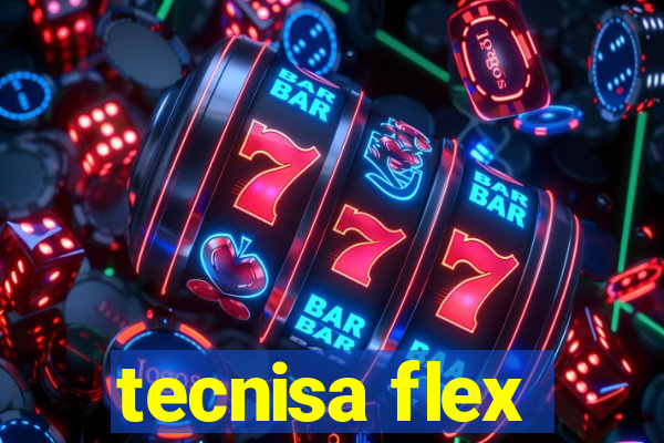 tecnisa flex