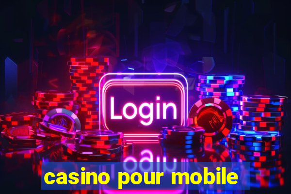 casino pour mobile