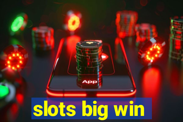 slots big win