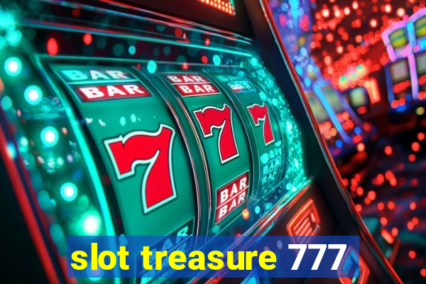 slot treasure 777