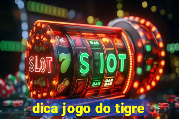 dica jogo do tigre