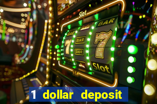 1 dollar deposit casinos nz