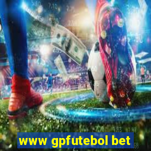 www gpfutebol bet