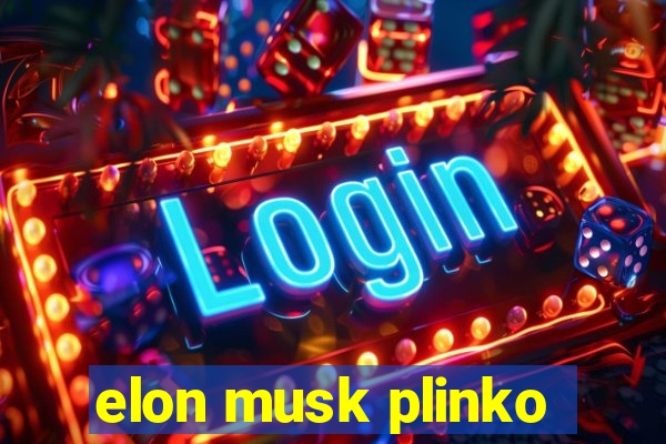 elon musk plinko