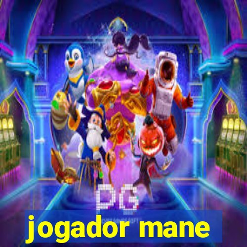 jogador mane