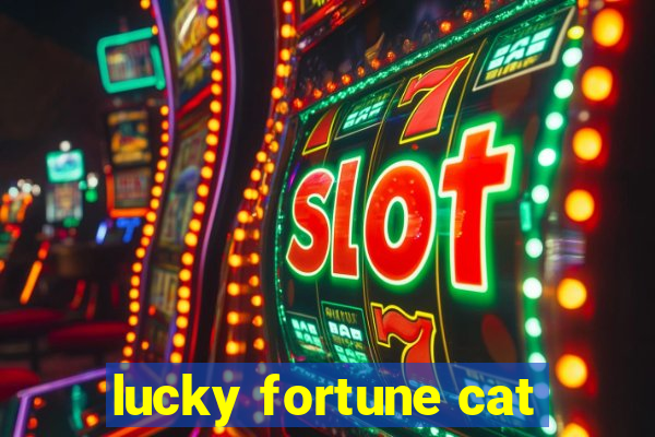 lucky fortune cat