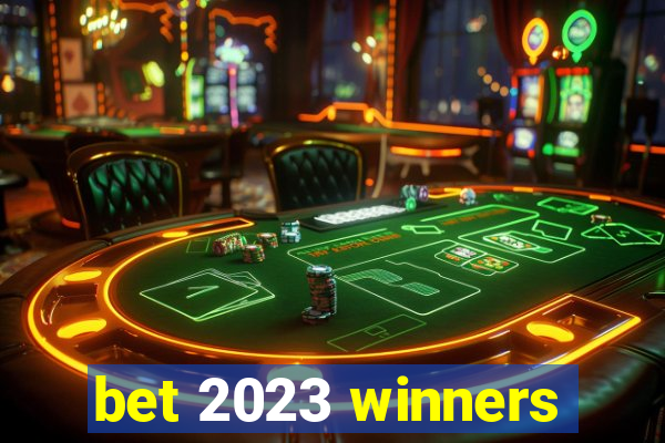 bet 2023 winners