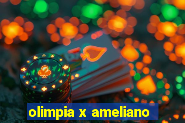 olimpia x ameliano