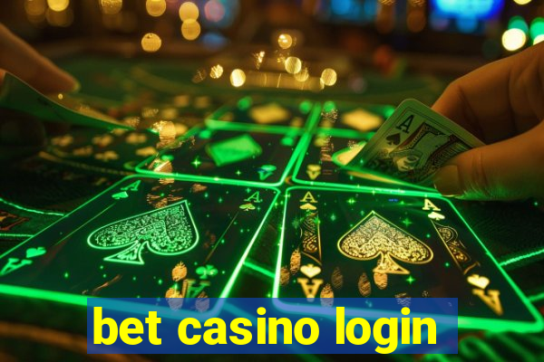 bet casino login