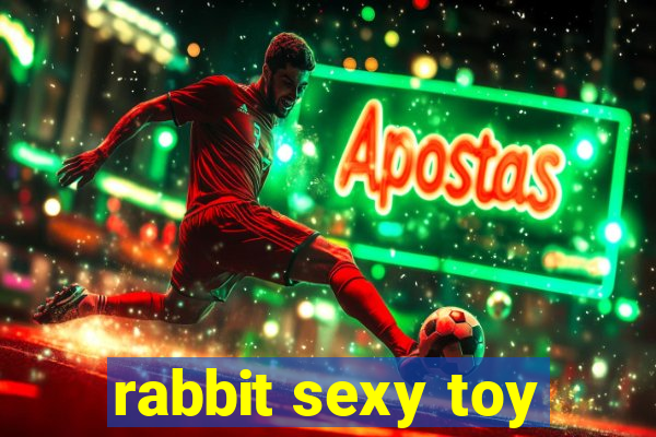 rabbit sexy toy