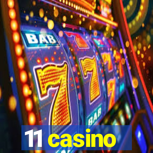 11 casino