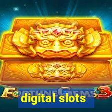 digital slots