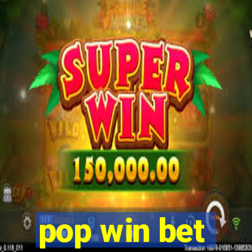 pop win bet