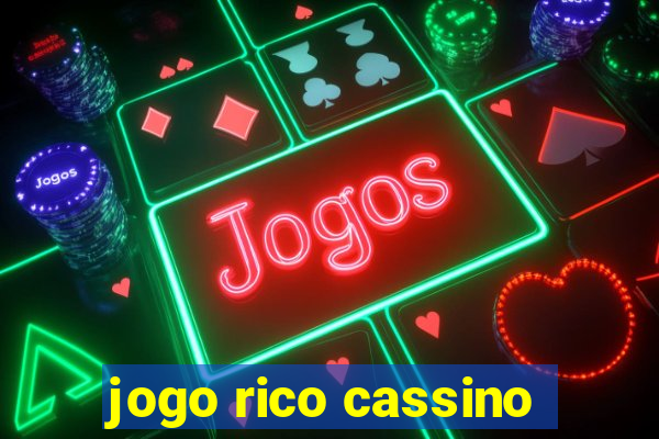 jogo rico cassino