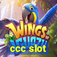 ccc slot