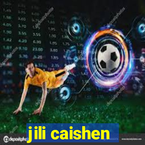 jili caishen