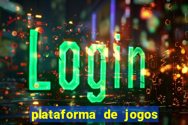 plataforma de jogos que pagam tigre