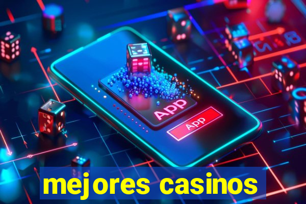 mejores casinos