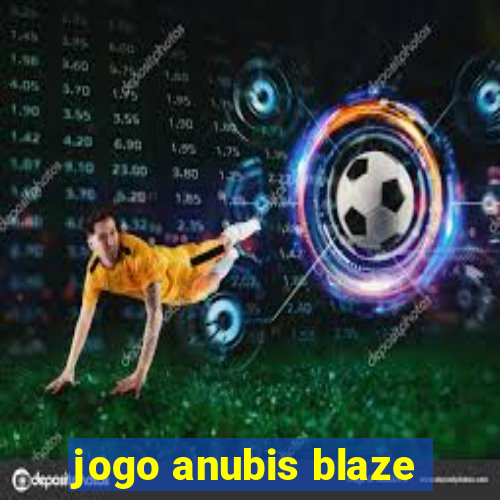 jogo anubis blaze