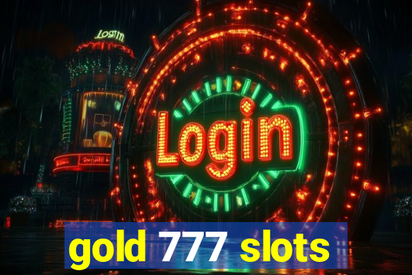 gold 777 slots