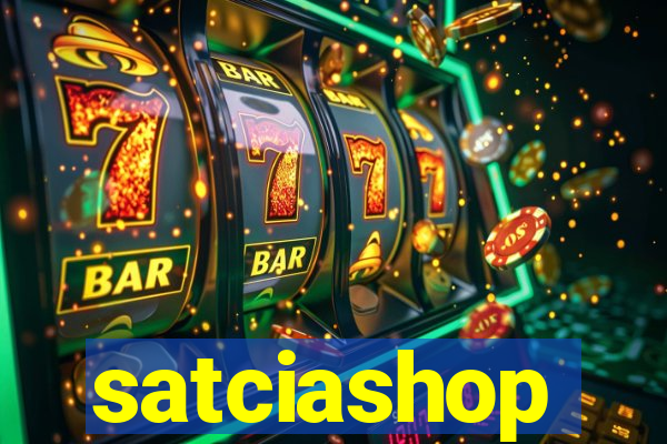 satciashop