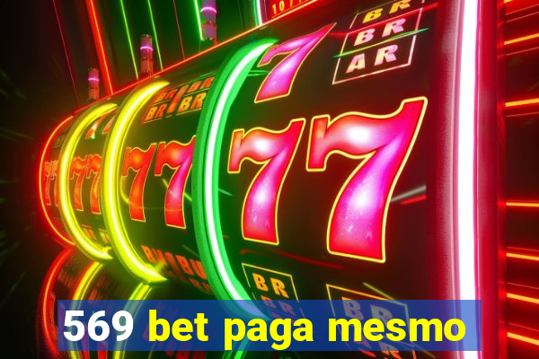 569 bet paga mesmo