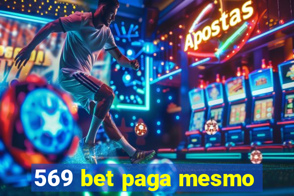 569 bet paga mesmo