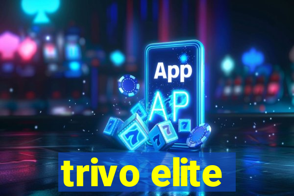 trivo elite