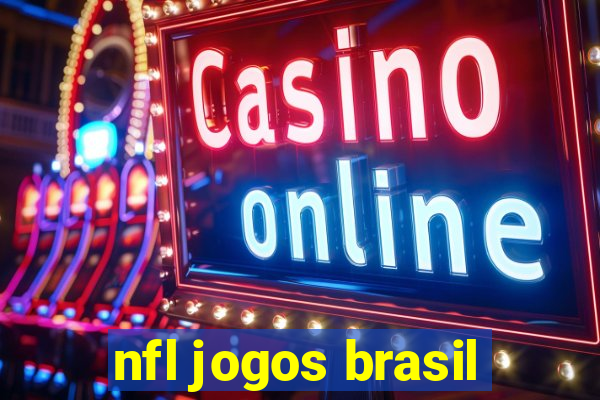 nfl jogos brasil