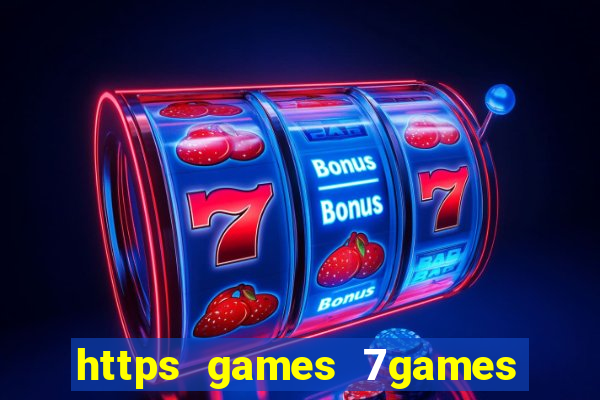 https games 7games bet launchgame