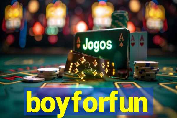 boyforfun