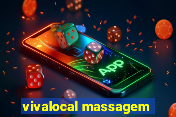 vivalocal massagem