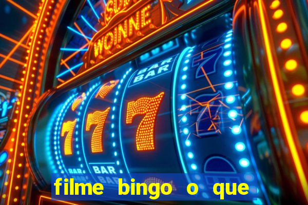 filme bingo o que é verdade