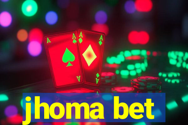 jhoma bet