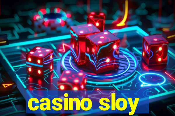 casino sloy