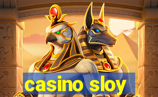 casino sloy