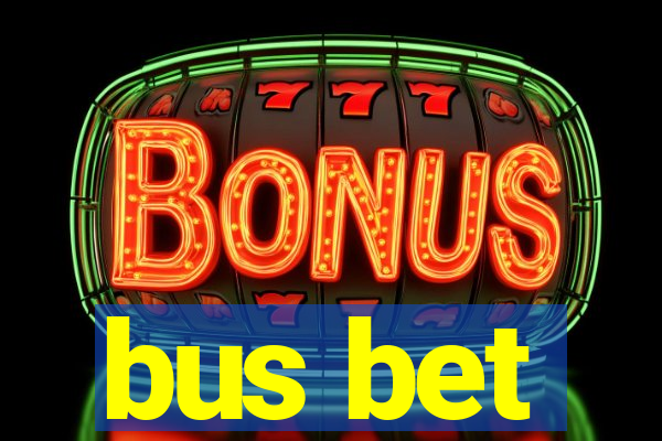 bus bet