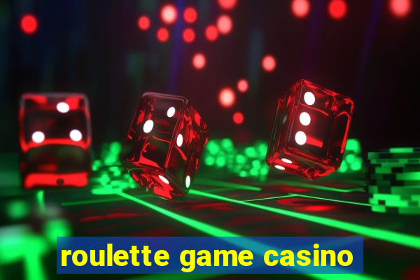 roulette game casino