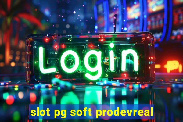 slot pg soft prodevreal