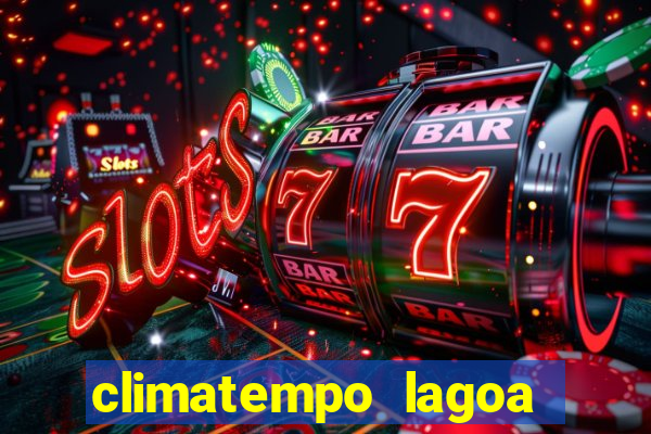 climatempo lagoa real bahia