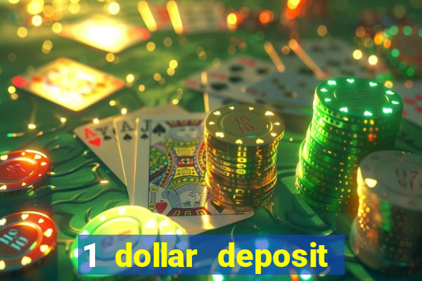 1 dollar deposit casino australia