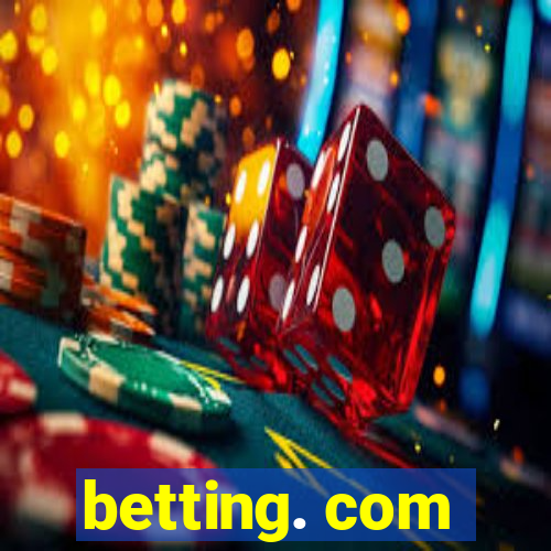 betting. com