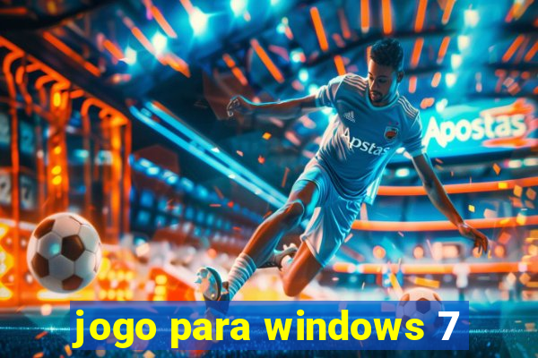 jogo para windows 7