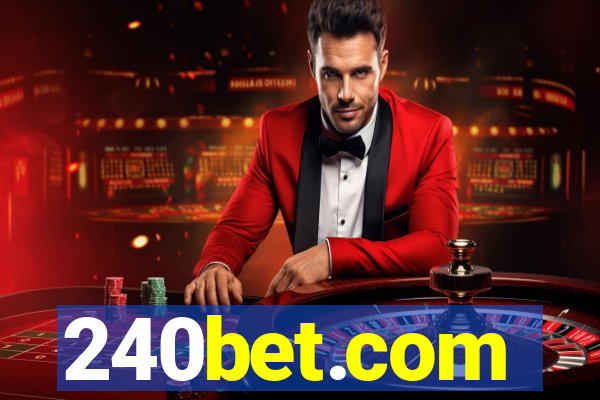 240bet.com