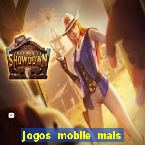 jogos mobile mais jogados no brasil